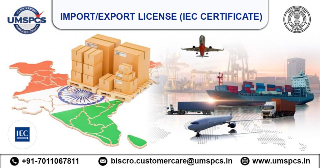 IEC Certification: Import and Export License- UMSPCS