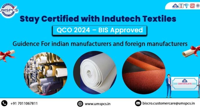 Indutech Textiles Under QCO 2024