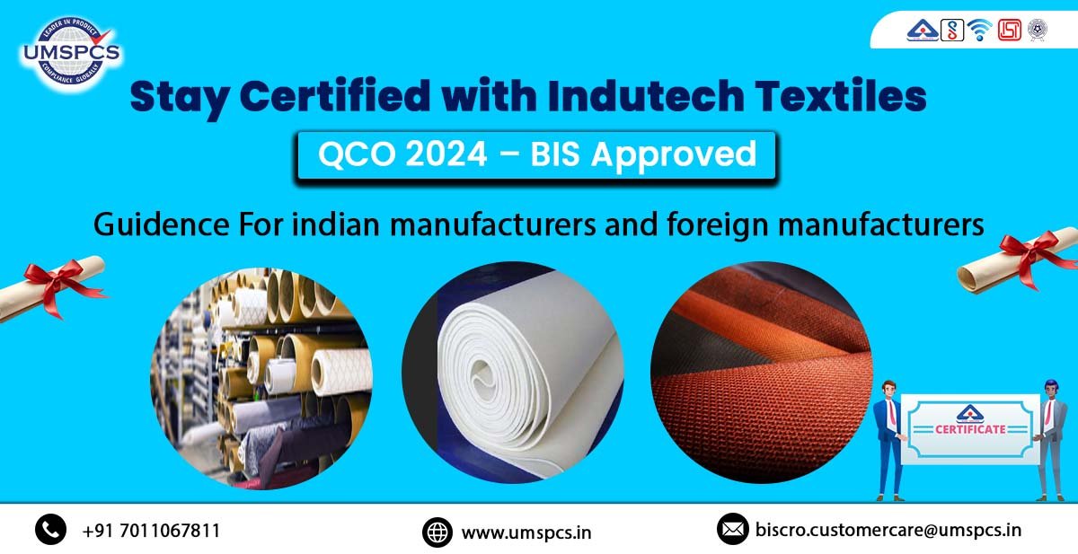Indutech Textiles Under QCO 2024