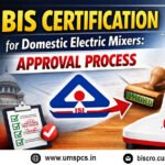 BIS Certification for Domestic Electric