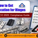 BIS Certification for Hinges