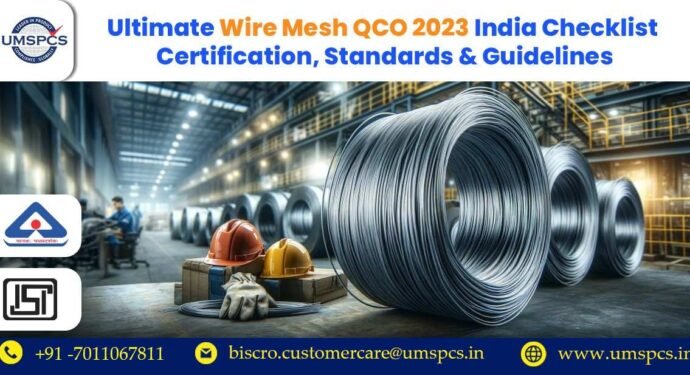 Wire Mesh QCO 2023 India