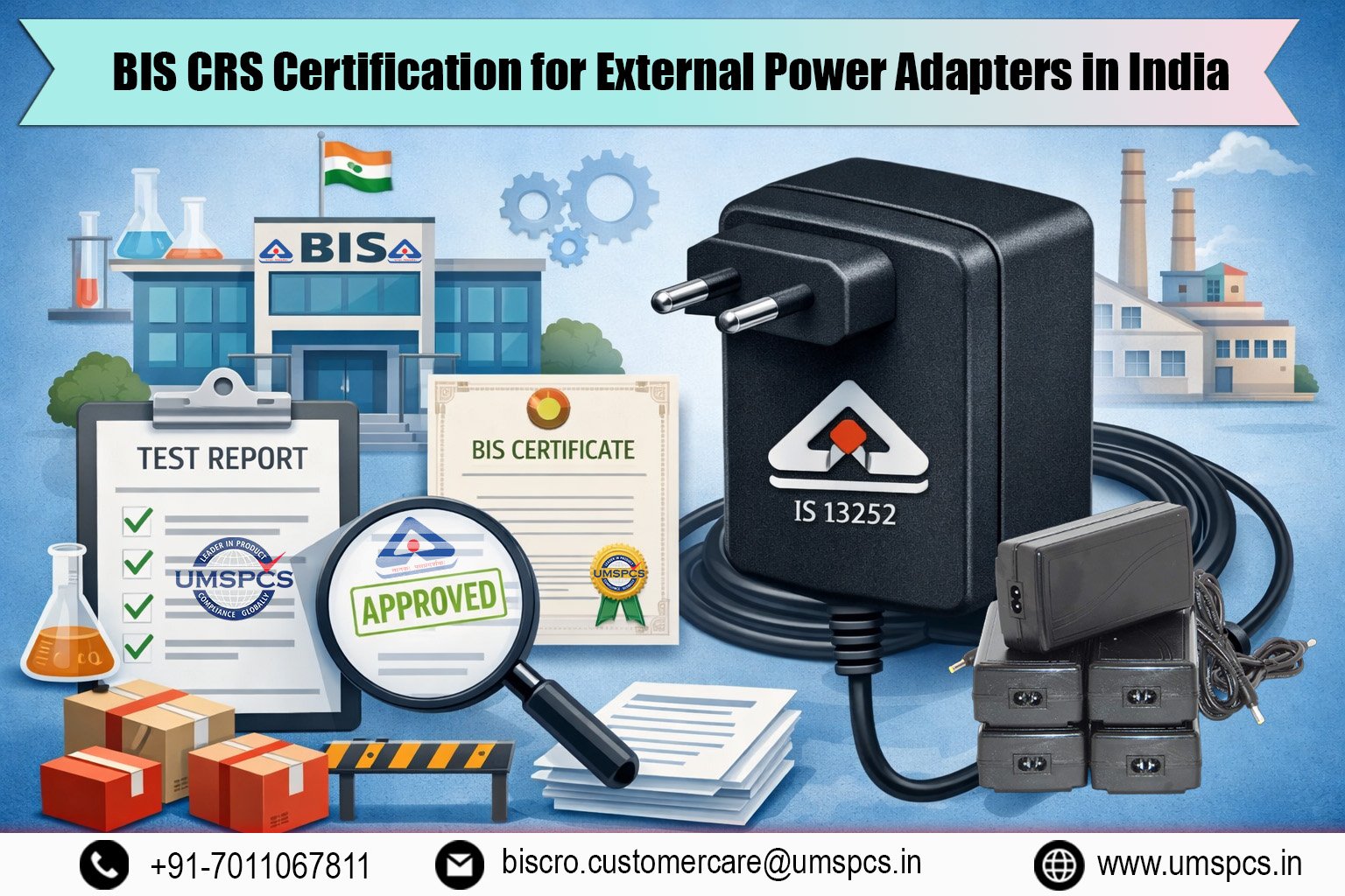 BIS CRS Certification for External Power Adapters India- UMSPCS