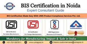 BIS Certification in Noida