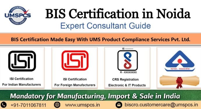 BIS Certification in Noida