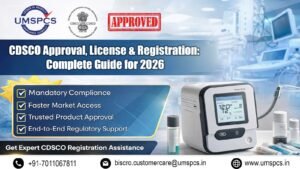 CDSCO Approval License Guide in India 2026