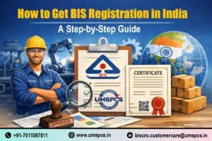 How to Get BIS Registration in India