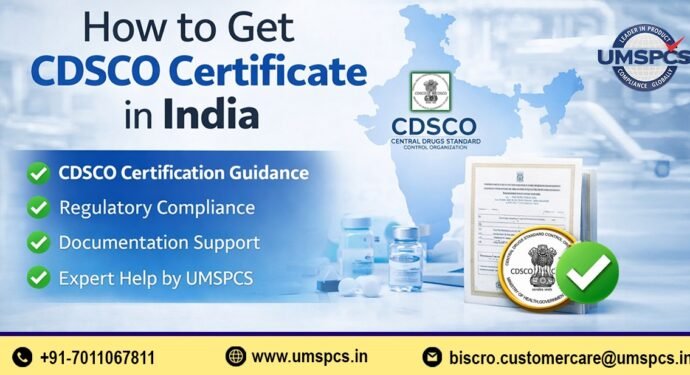 How to Get CDSCO Certificate in India