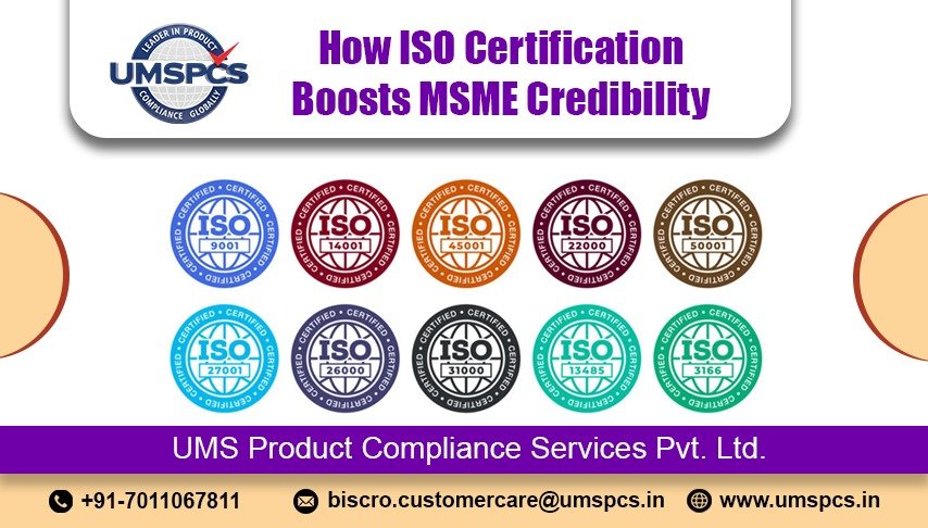 How ISO Certification Boosts MSME Credibility