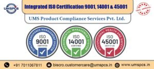 Integrated ISO Certification 9001, 14001 & 45001