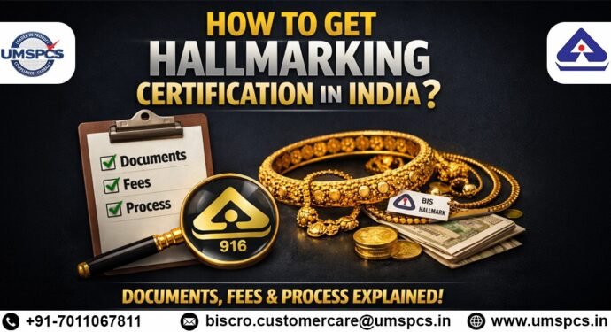 How to Get Hallmarking Certification in India
