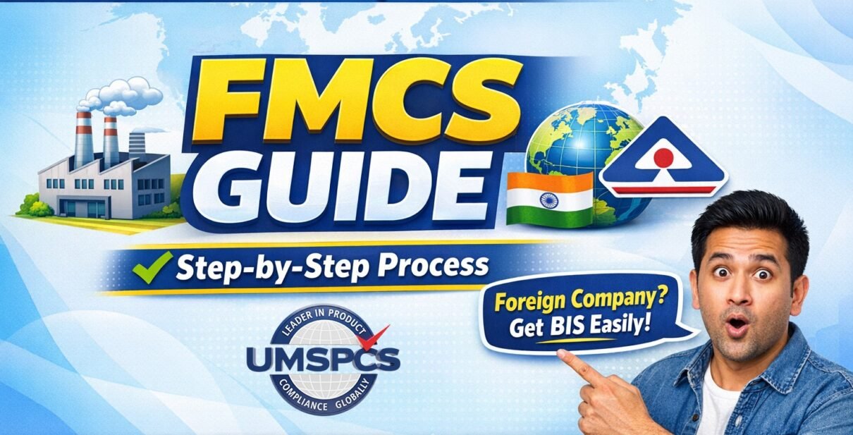 BIS Certification for Foreign Manufacturers