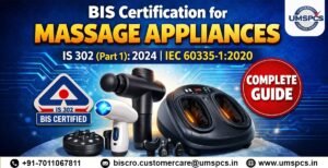 BIS Certification for Massage Appliances
