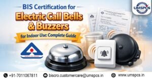 BIS Certification for Electric Call Bells and Buzzers