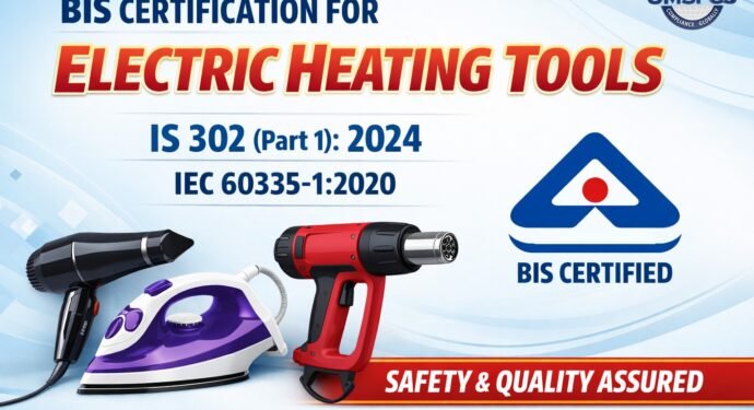 BIS Certification for Electric Heating Tools