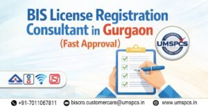Top BIS License Registration Consultant in Gurgaon
