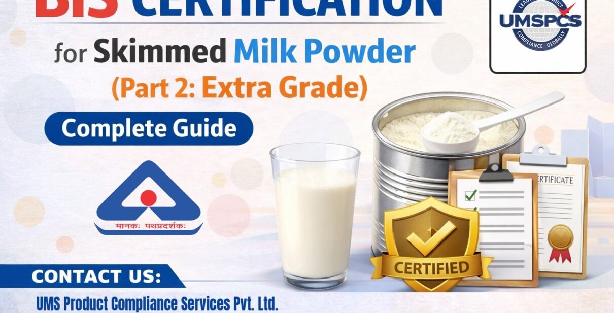 BIS Certification for Skimmed Milk Powder