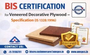 BIS Certification for Veneered Decorative Plywood