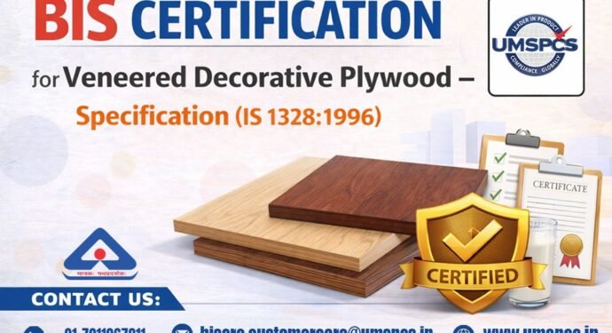 BIS Certification for Veneered Decorative Plywood