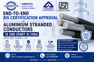 BIS Certification Approval for Aluminium Stranded Conductors
