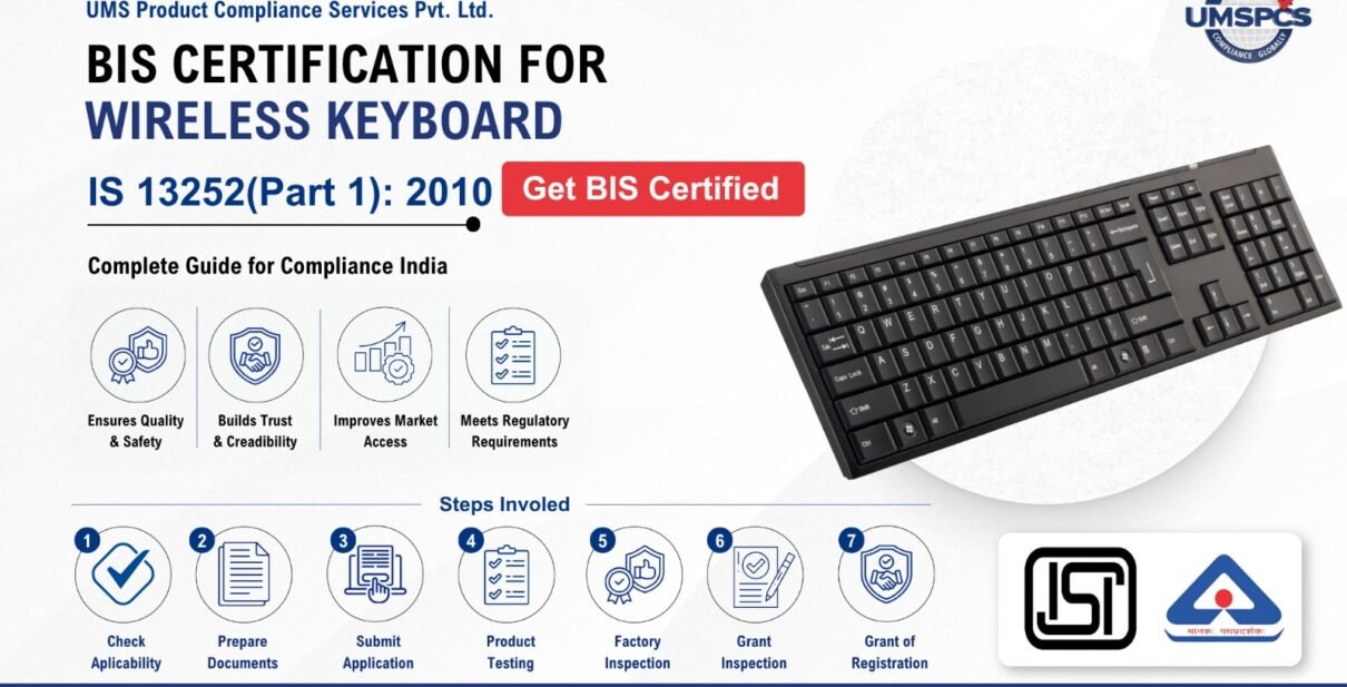 BIS Certification for Wireless Keyboards