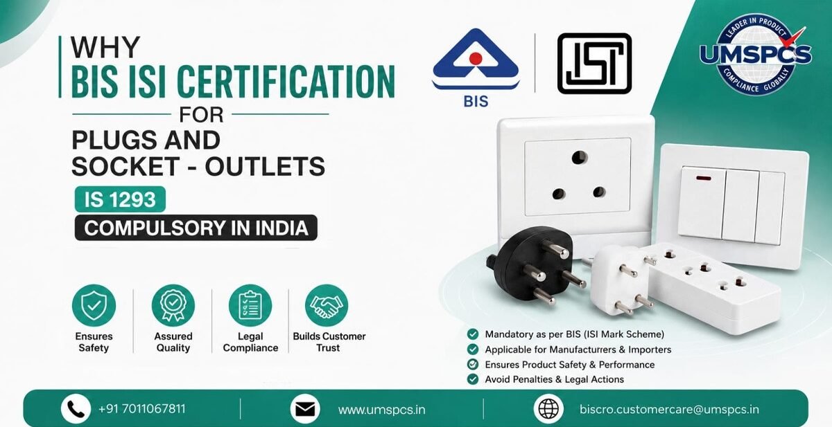 BIS ISI Certification for Plugs and Socket-Outlets