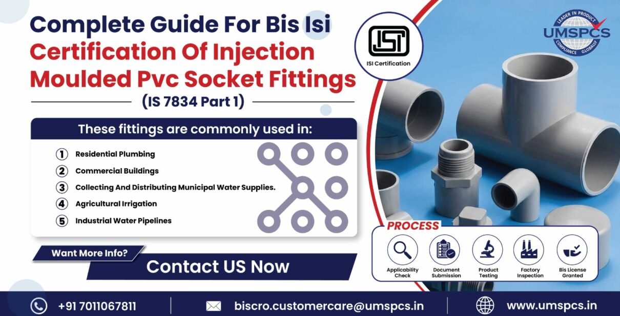 BIS ISI certification of Injection Moulded PVC Socket Fittings