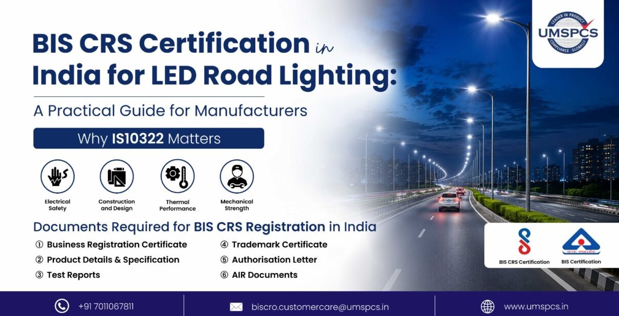 BIS CRS Certification in India for LED Road Lighting
