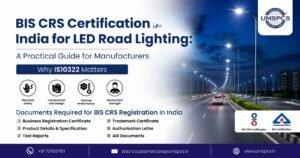 BIS CRS Certification in India for LED Road Lighting