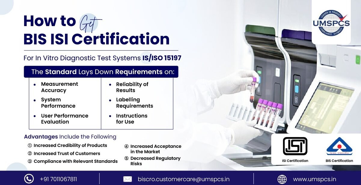 How to Get BIS ISI Certification for In Vitro Diagnostic Test Systems