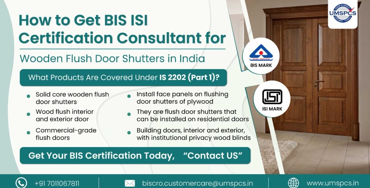 BIS ISI Certification Consultant for Wooden Flush Door Shutters in India