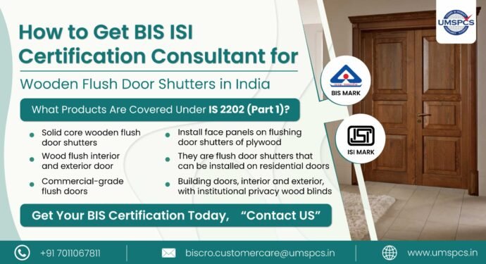 BIS ISI Certification Consultant for Wooden Flush Door Shutters in India