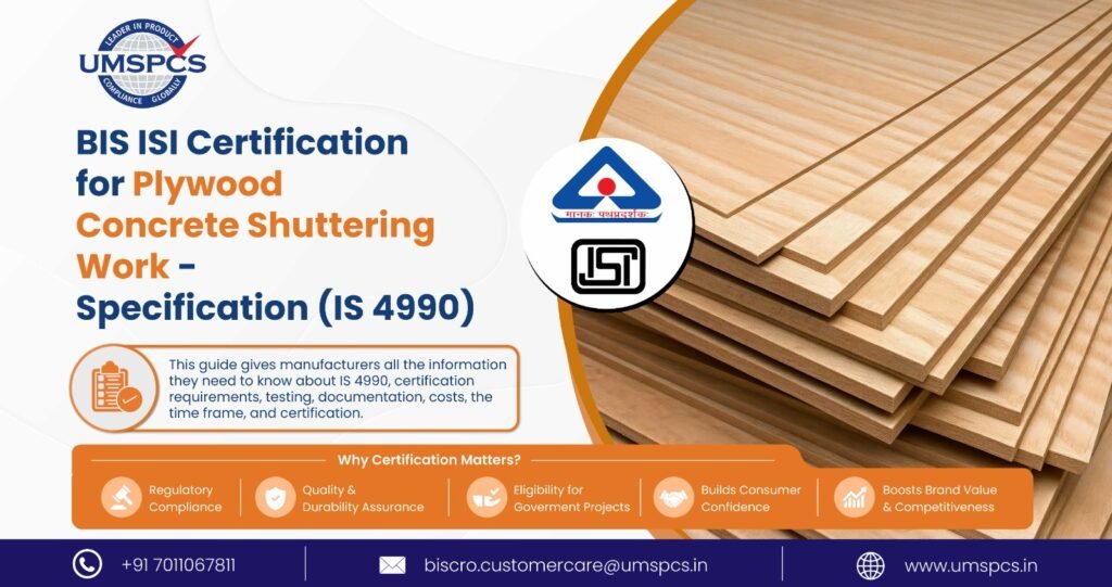 BIS ISI Certification for Plywood Concrete Shuttering Work