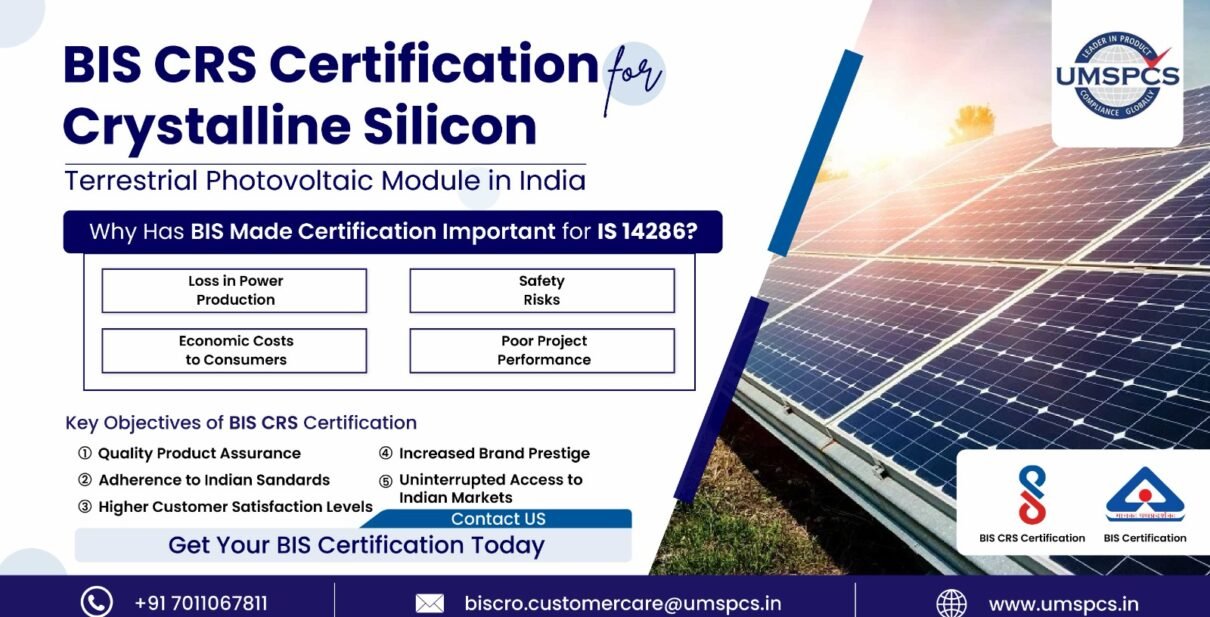 BIS CRS Certification for Crystalline Silicon