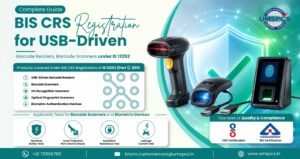 BIS CRS Registration for USB-Driven Barcode Readers, Barcode Scanners under IS 13252