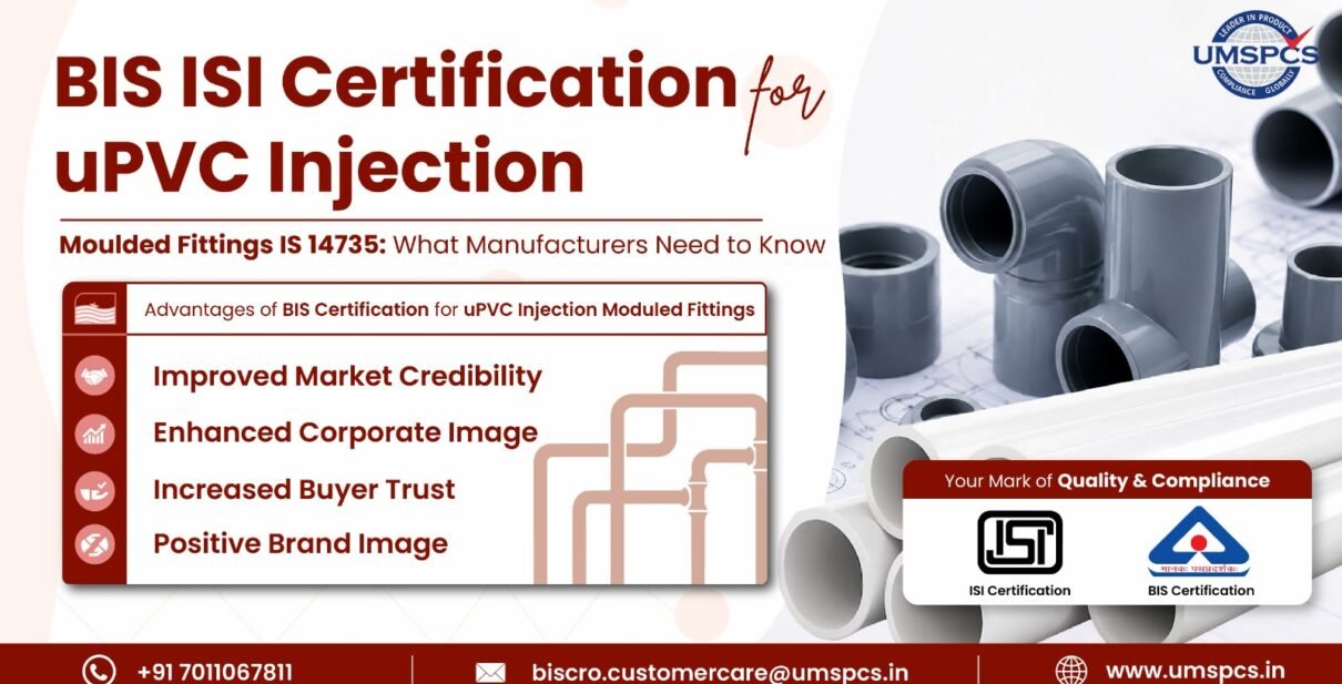 BIS ISI Certification for uPVC Injection