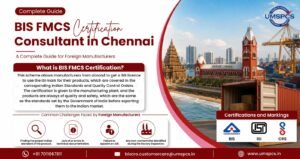 BIS FMCS Certification Consultant in Chennai