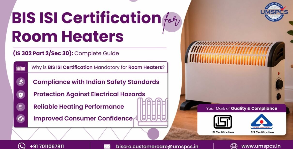 BIS ISI Certification for Room Heaters