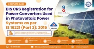 BIS CRS Registration for Power Converters