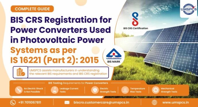 BIS CRS Registration for Power Converters