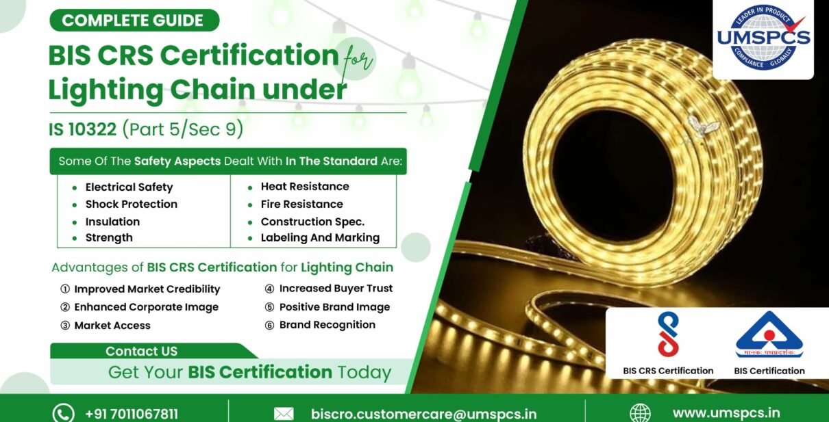 BIS CRS Certification for Lighting Chain
