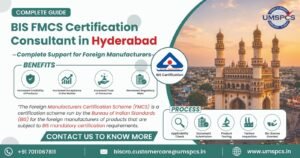 BIS FMCS Certification Consultant in Hyderabad