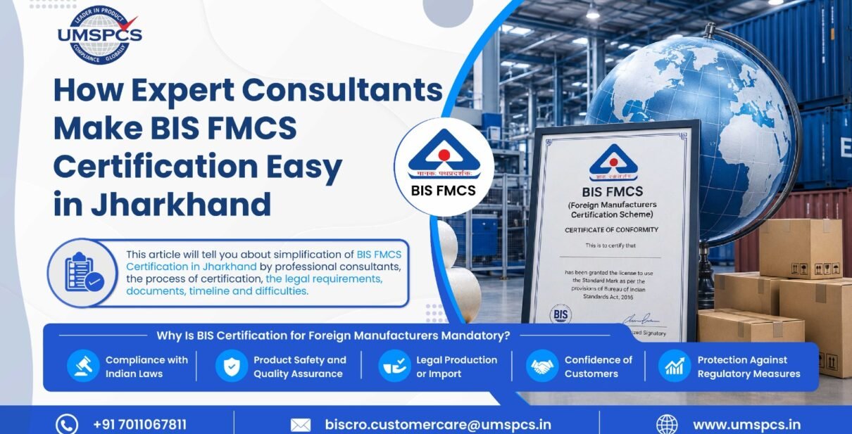 BIS FMCS Certification in Jharkhand