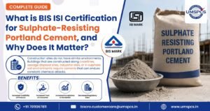 BIS ISI Certification for Sulphate-Resisting Portland Cement