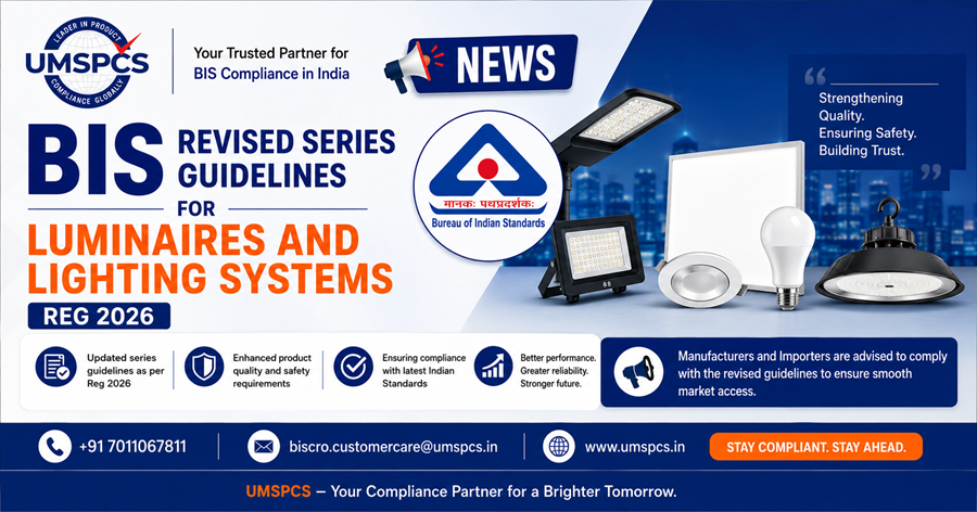 BIS Revised Series Guidelines for Luminaires and Lighting Systems 2026