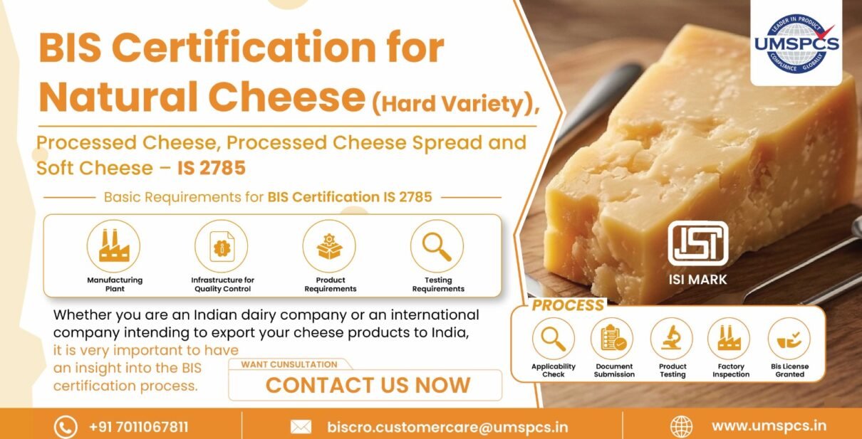 BIS Certification for Natural Cheese (Hard Variety)