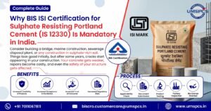 Why BIS ISI Certification for Sulphate Resisting Portland Cement