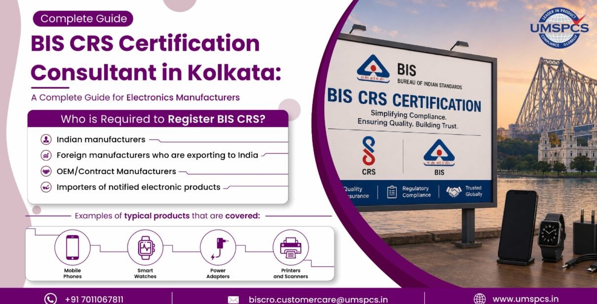 BIS CRS Certification Consultant in Kolkata