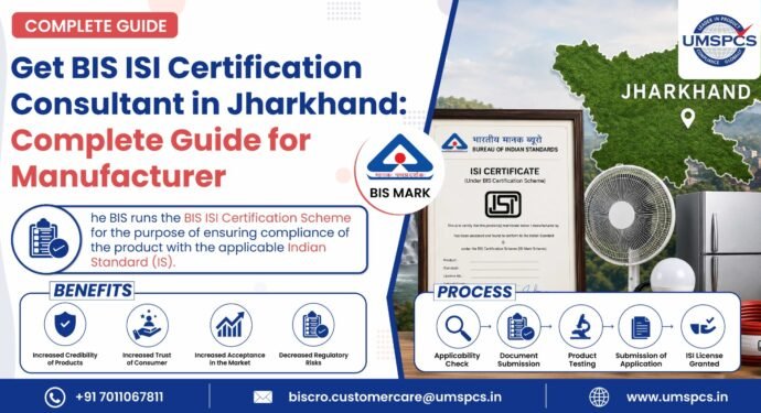 BIS ISI Certification Consultant in Jharkhand