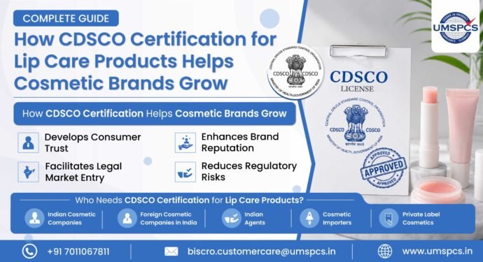 CDSCO Certification for Lip Care Products